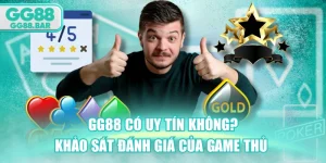 GG88 Có Uy Tín Không? Khảo Sát Đánh Giá Của Game Thủ