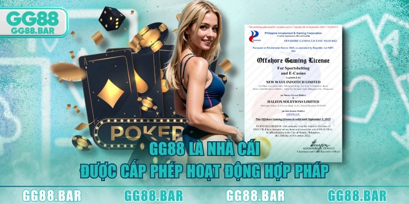 GG88 là nhà cái được cấp phép hoạt động hợp pháp